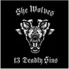 sheWolves 13 Deadly Sins